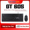 Ban phim chuot GT605 4 1 100x100 - Combo bàn phím chuột GT 605